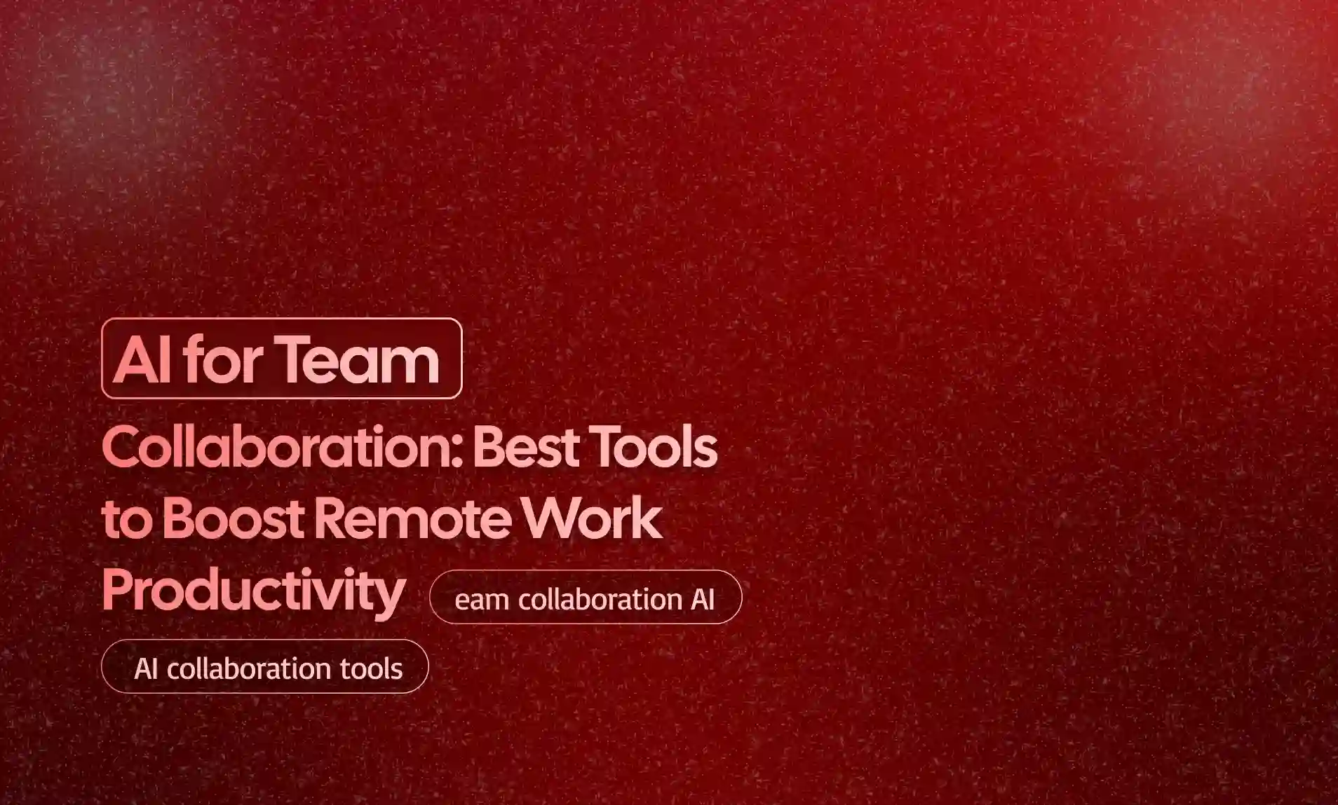 Tools to Boost Remote Work Productivity