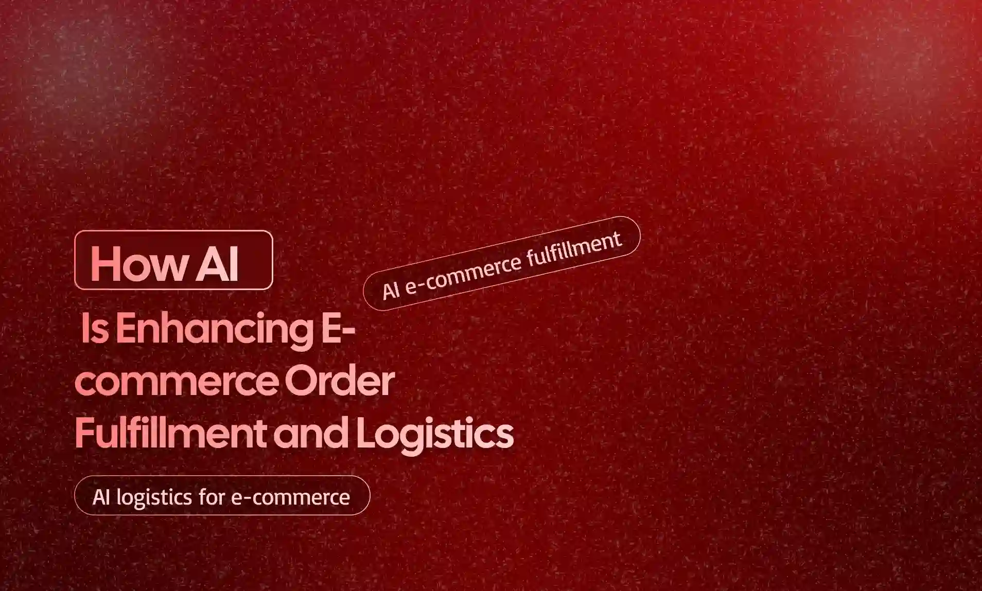 Order Fulfillment and Logistics