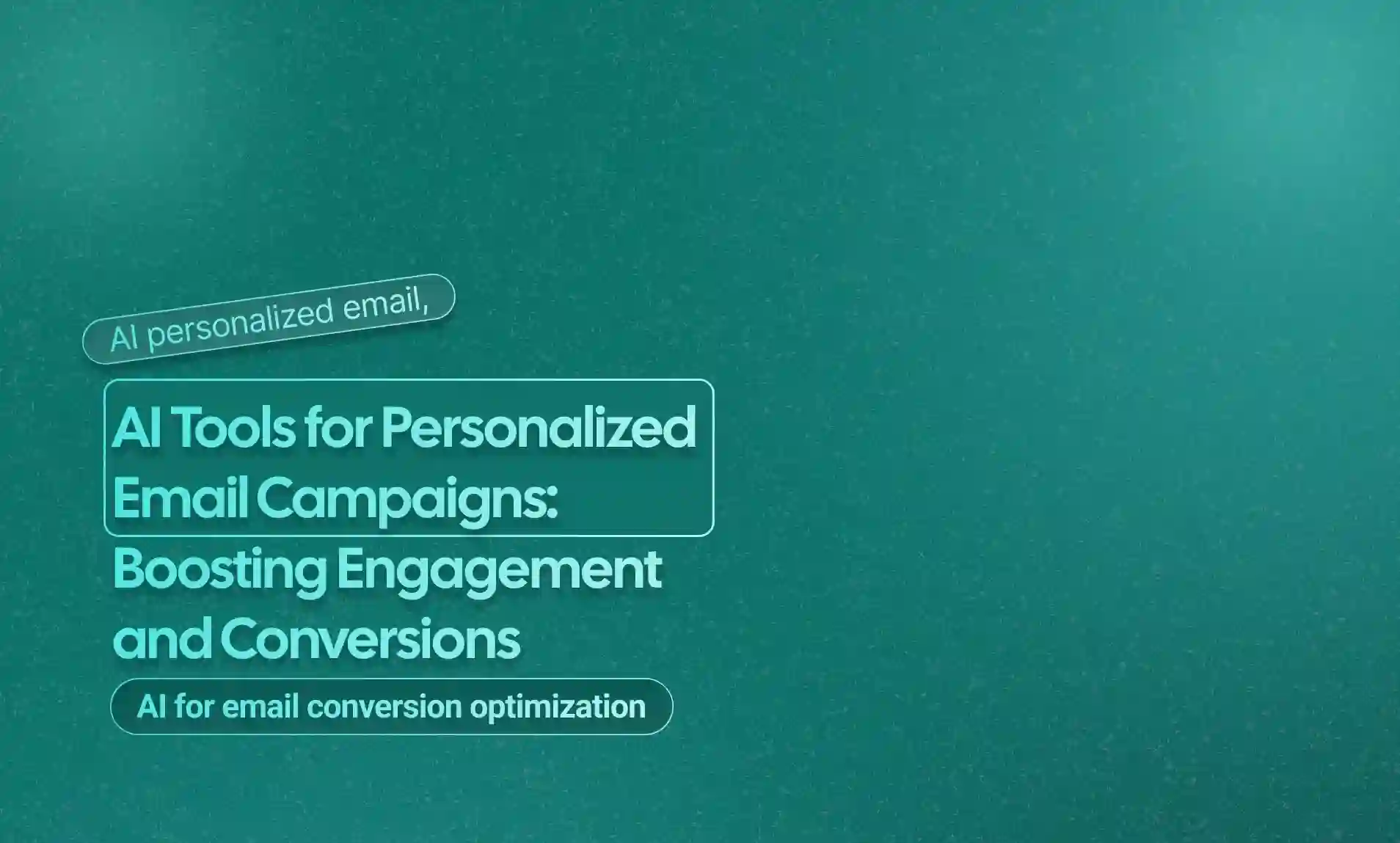 Personalized Email Campaigns