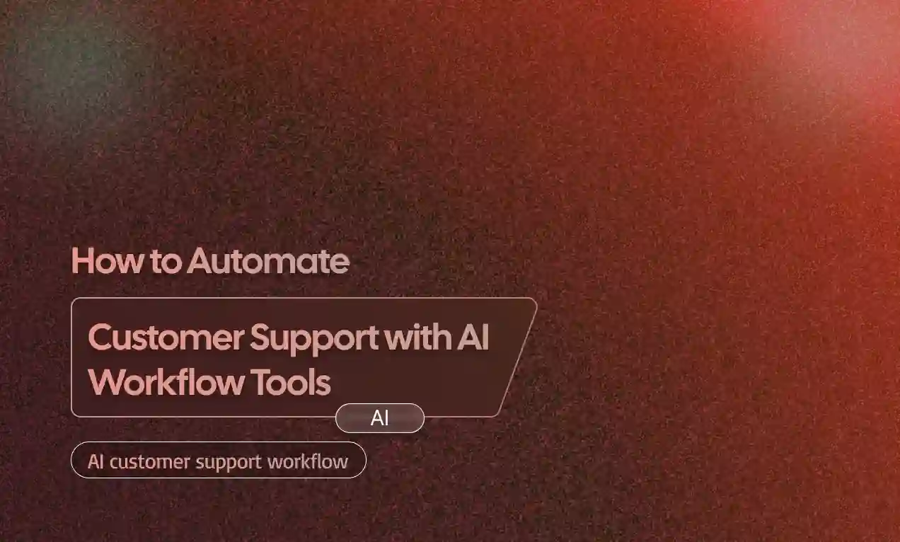 Customer Support with AI Workflow Tools