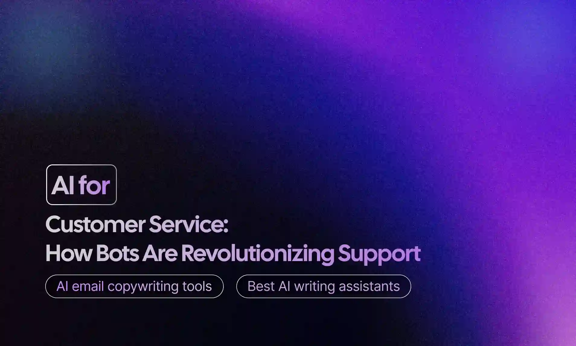 How Bots Are Revolutionizing Support