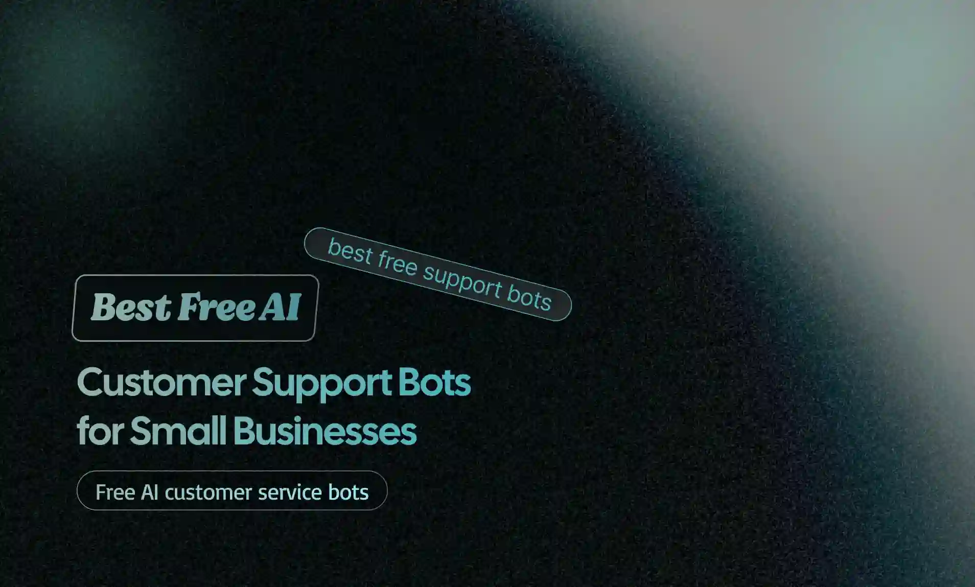 AI Customer Support Bots