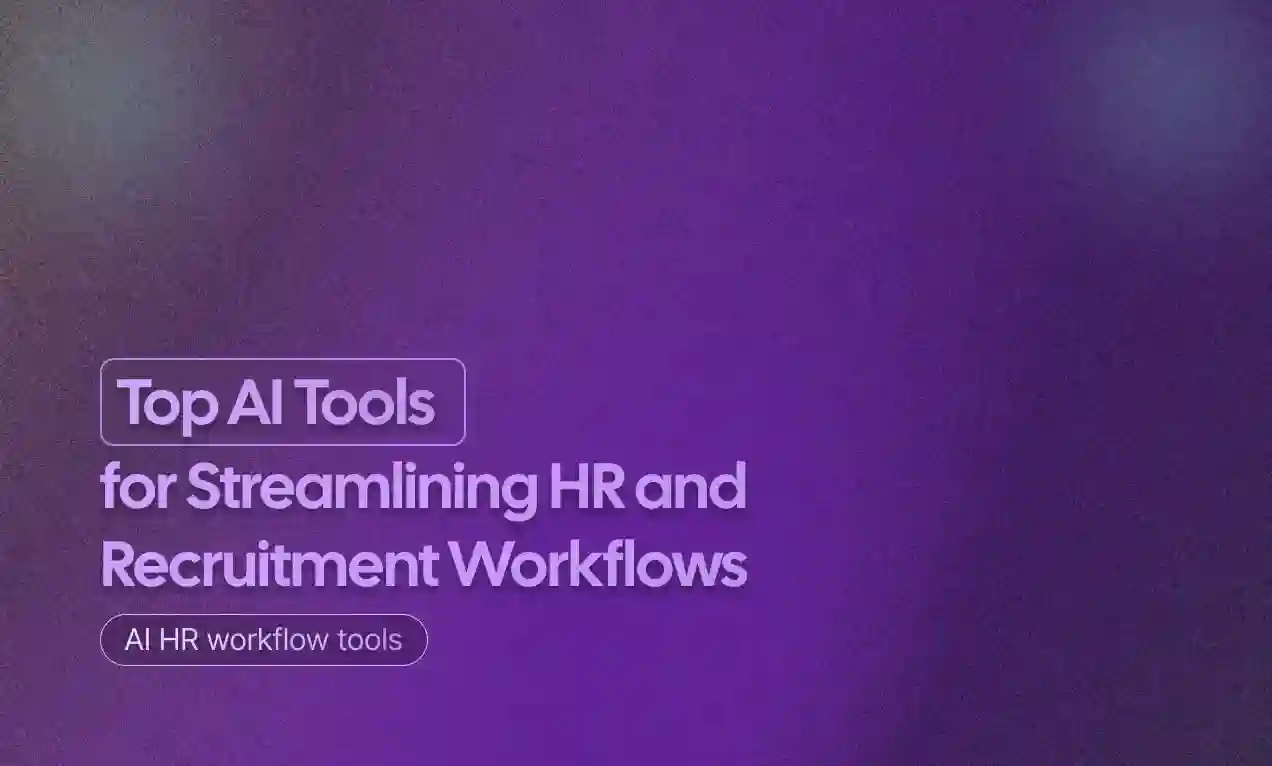 Streamlining HR and Recruitment Workflows