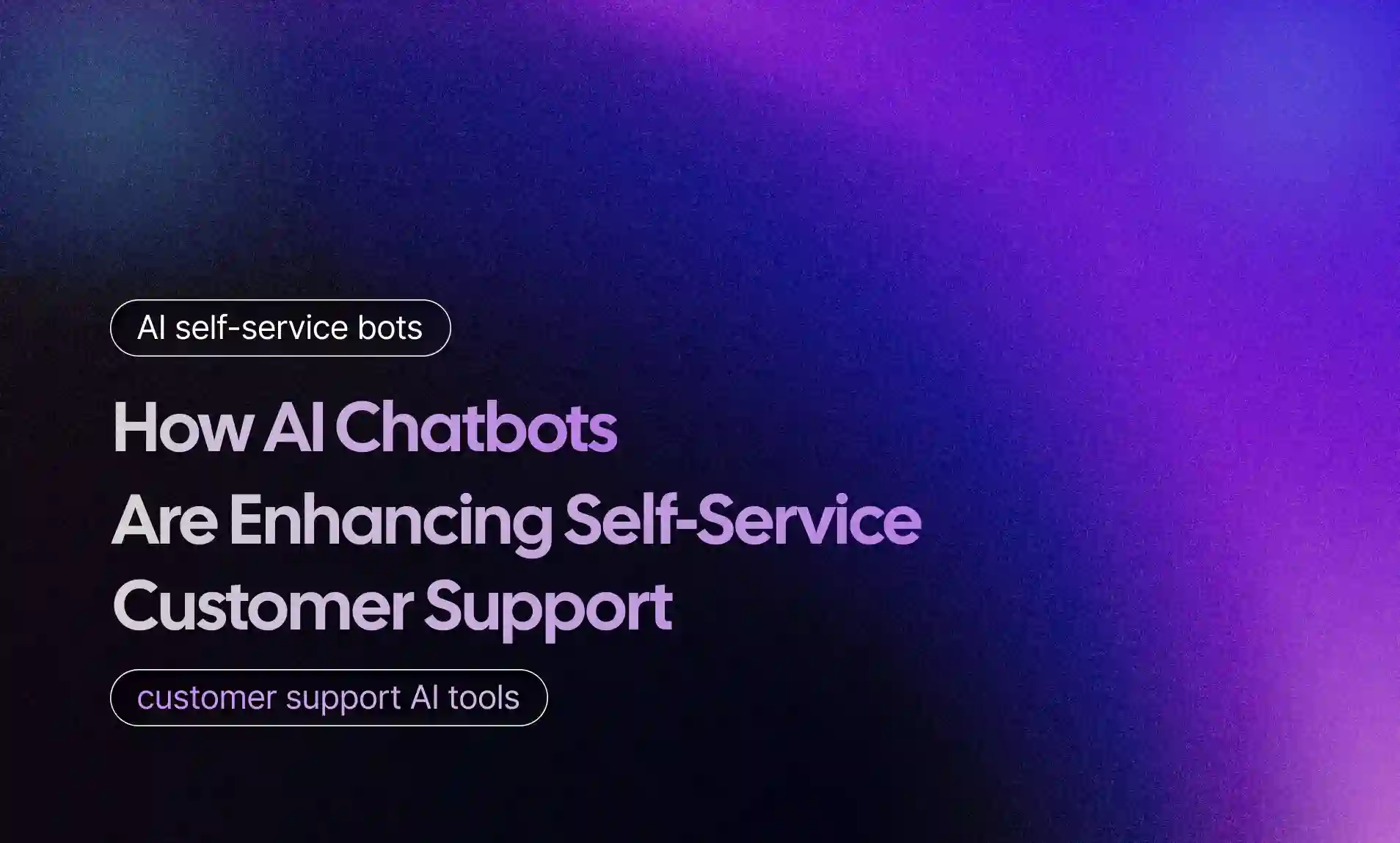 Self-Service Customer Support